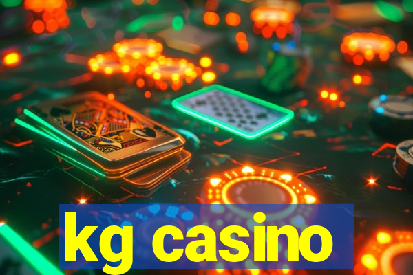 kg casino